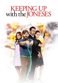 Poster to the movie "Keeping Up with the Joneses" #144444