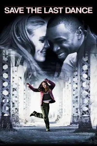 Poster to the movie "Save the Last Dance" #109198