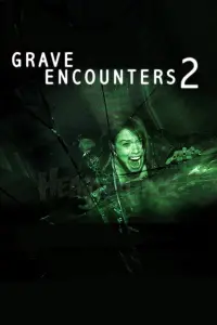 Poster to the movie "Grave Encounters 2" #128724