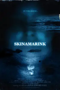 Poster to the movie "Skinamarink" #22826