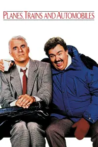 Poster to the movie "Planes, Trains and Automobiles" #72816