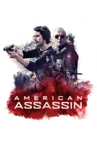 Poster to the movie "American Assassin" #322410