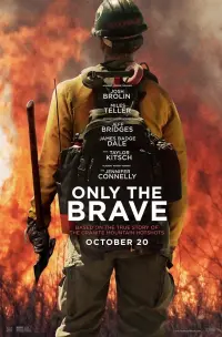 Poster to the movie "Only the Brave" #218426