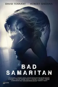 Poster to the movie "Bad Samaritan" #117855