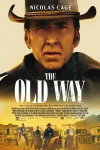 Poster to the movie "The Old Way" #88191