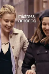 Poster to the movie "Mistress America" #279318