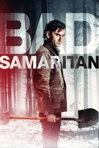 Poster to the movie "Bad Samaritan" #117850