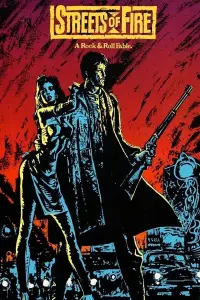 Poster to the movie "Streets of Fire" #104289