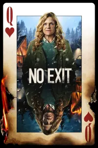 Poster to the movie "No Exit" #69420