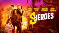 Backdrop to the movie "Sheroes" #324683