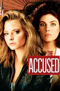 Poster to the movie "The Accused" #124777