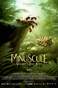 Poster to the movie "Minuscule: Valley of the Lost Ants" #250585