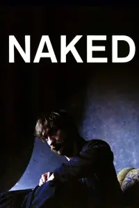 Poster to the movie "Naked" #222439