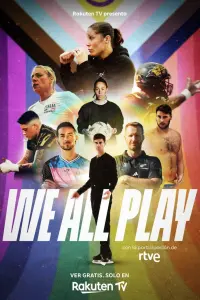 Poster to the movie "We All Play" #530620