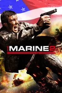 Poster to the movie "The Marine 2" #143712