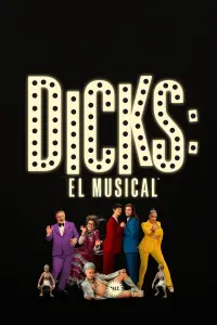 Poster to the movie "Dicks: The Musical" #560833