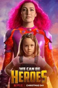 Poster to the movie "We Can Be Heroes" #24888