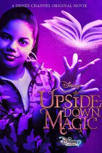 Poster to the movie "Upside-Down Magic" #72548