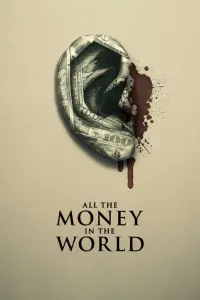 Poster to the movie "All the Money in the World" #79871