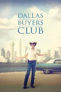 Poster to the movie "Dallas Buyers Club" #66237