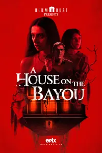 Poster to the movie "A House on the Bayou" #357966