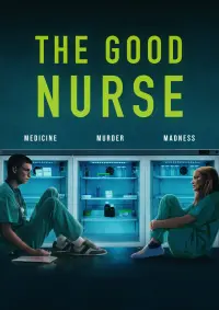 Poster to the movie "The Good Nurse" #94882