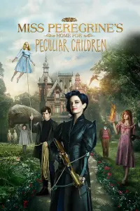 Poster to the movie "Miss Peregrine