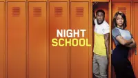 Backdrop to the movie "Night School" #104114