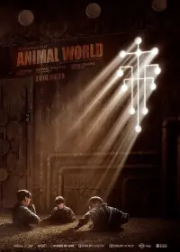 Poster to the movie "Animal World" #360212