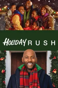 Poster to the movie "Holiday Rush" #361200