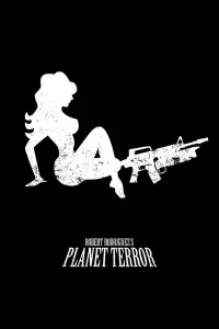 Poster to the movie "Planet Terror" #670661