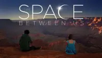 Backdrop to the movie "The Space Between Us" #107018