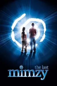 Poster to the movie "The Last Mimzy" #140646