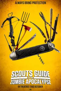 Poster to the movie "Scouts Guide to the Zombie Apocalypse" #44034