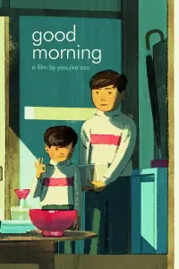 Poster to the movie "Good Morning" #352286