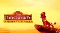 Backdrop to the movie "The Lion Guard: Return of the Roar" #269298