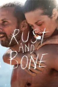 Poster to the movie "Rust and Bone" #234835