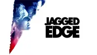 Backdrop to the movie "Jagged Edge" #353489