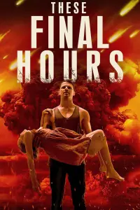 Poster to the movie "These Final Hours" #285626