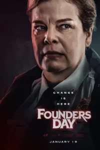 Poster to the movie "Founders Day" #196175