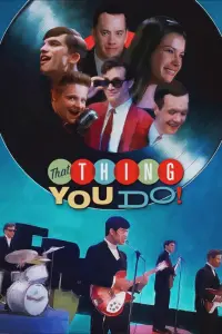 Poster to the movie "That Thing You Do!" #257242