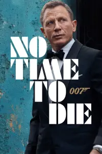 Poster to the movie "No Time to Die" #219540