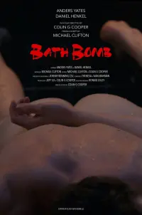 Poster to the movie "Bath Bomb" #449272