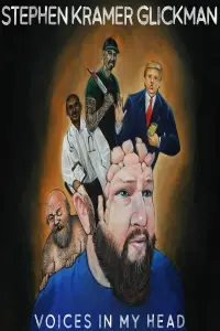 Poster to the movie "Stephen Kramer Glickman: Voices In My Head" #491508