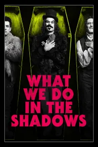 Poster to the movie "What We Do in the Shadows" #206621