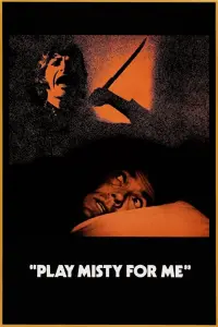 Poster to the movie "Play Misty for Me" #151926