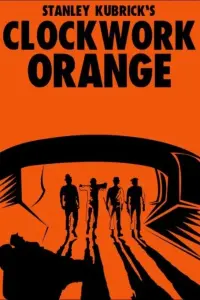 Poster to the movie "A Clockwork Orange" #50262