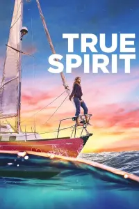 Poster to the movie "True Spirit" #346174