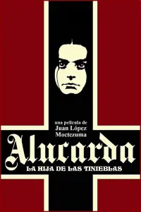 Poster to the movie "Alucarda" #419608