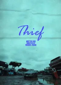 Poster to the movie "Thief" #572054